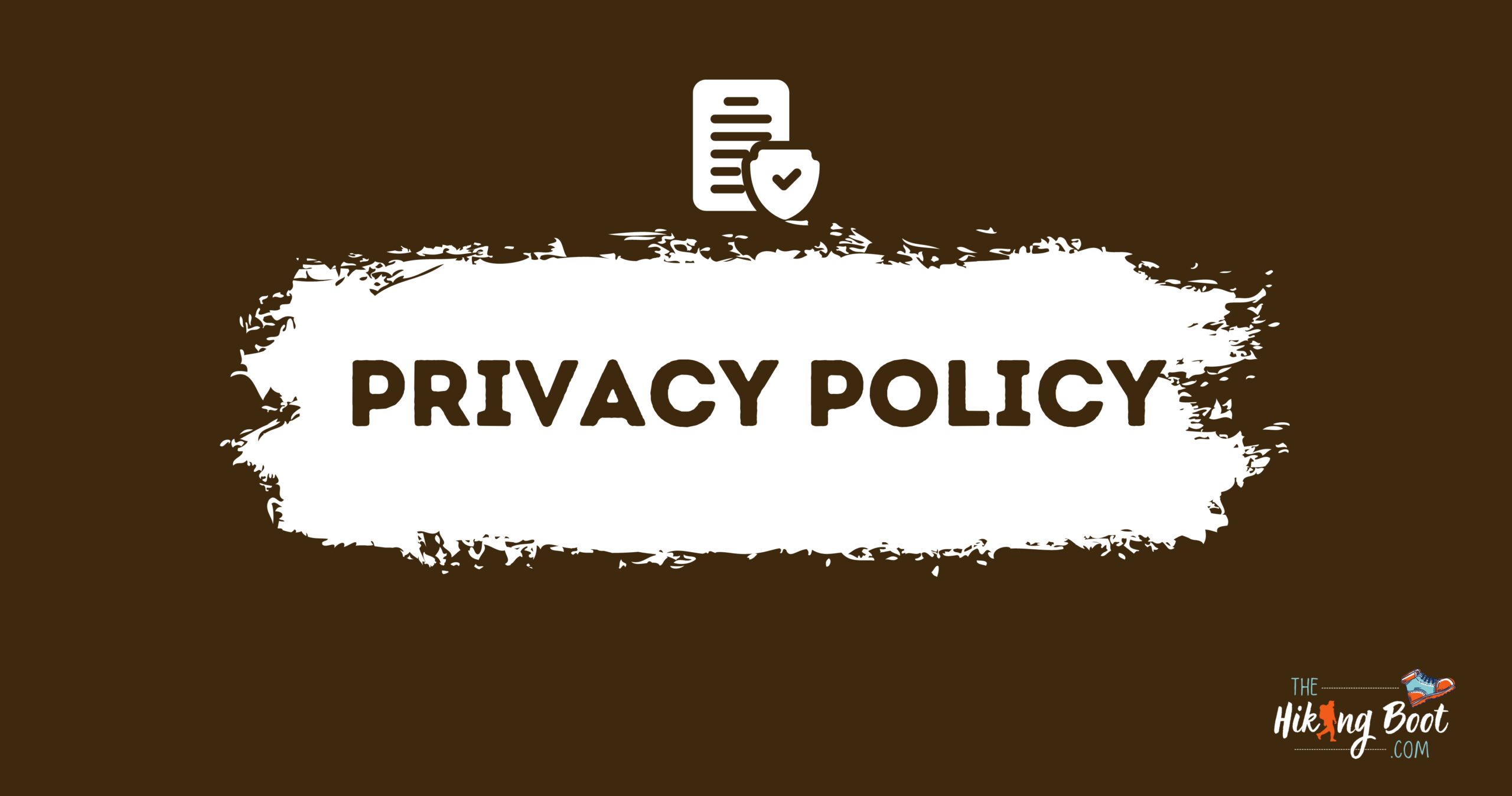 Privacy Policy, The Hiking Boots
