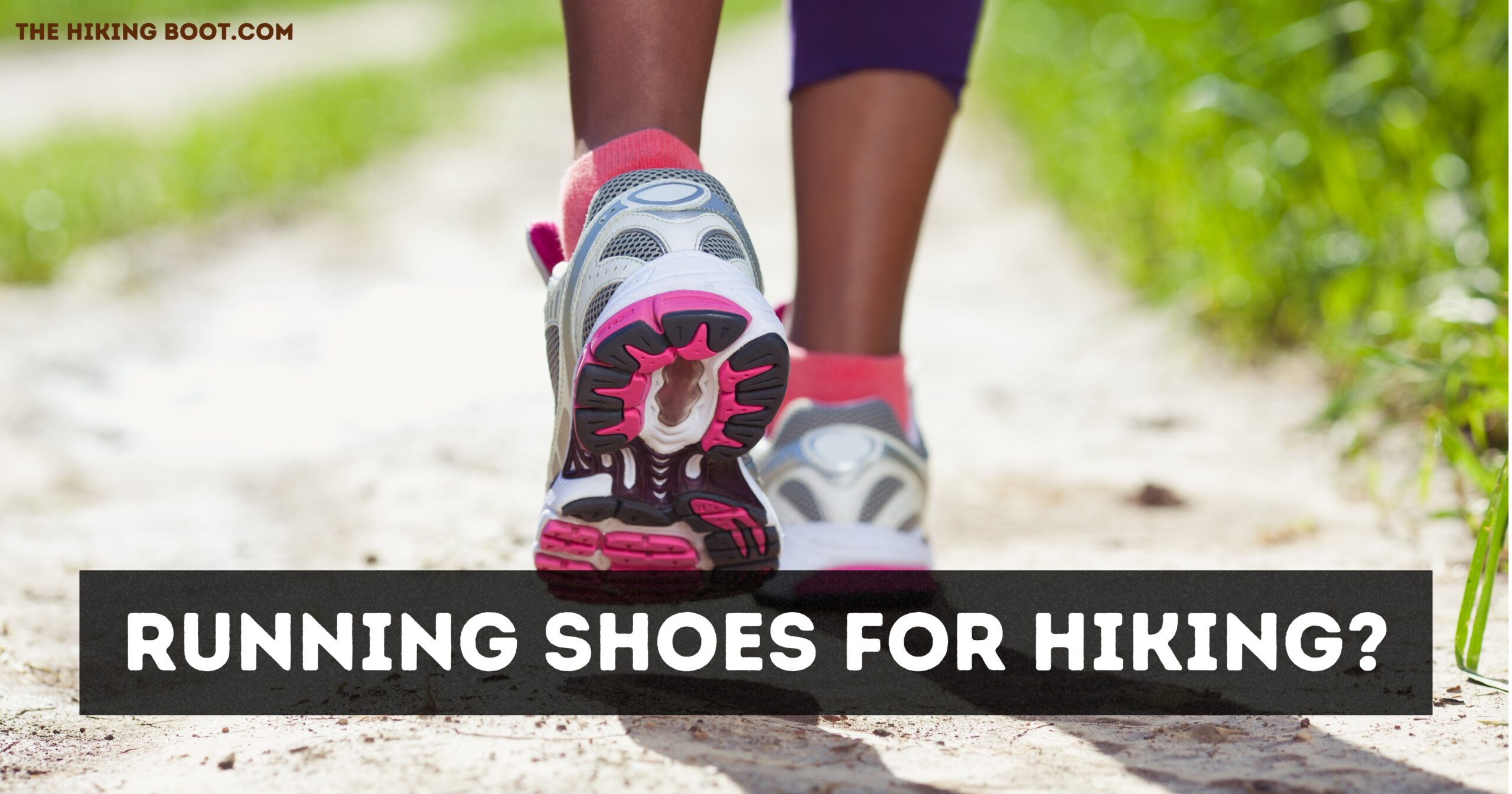 are running shoes good for hiking