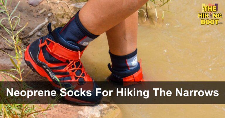 Best Neoprene Socks For Hiking The Narrows