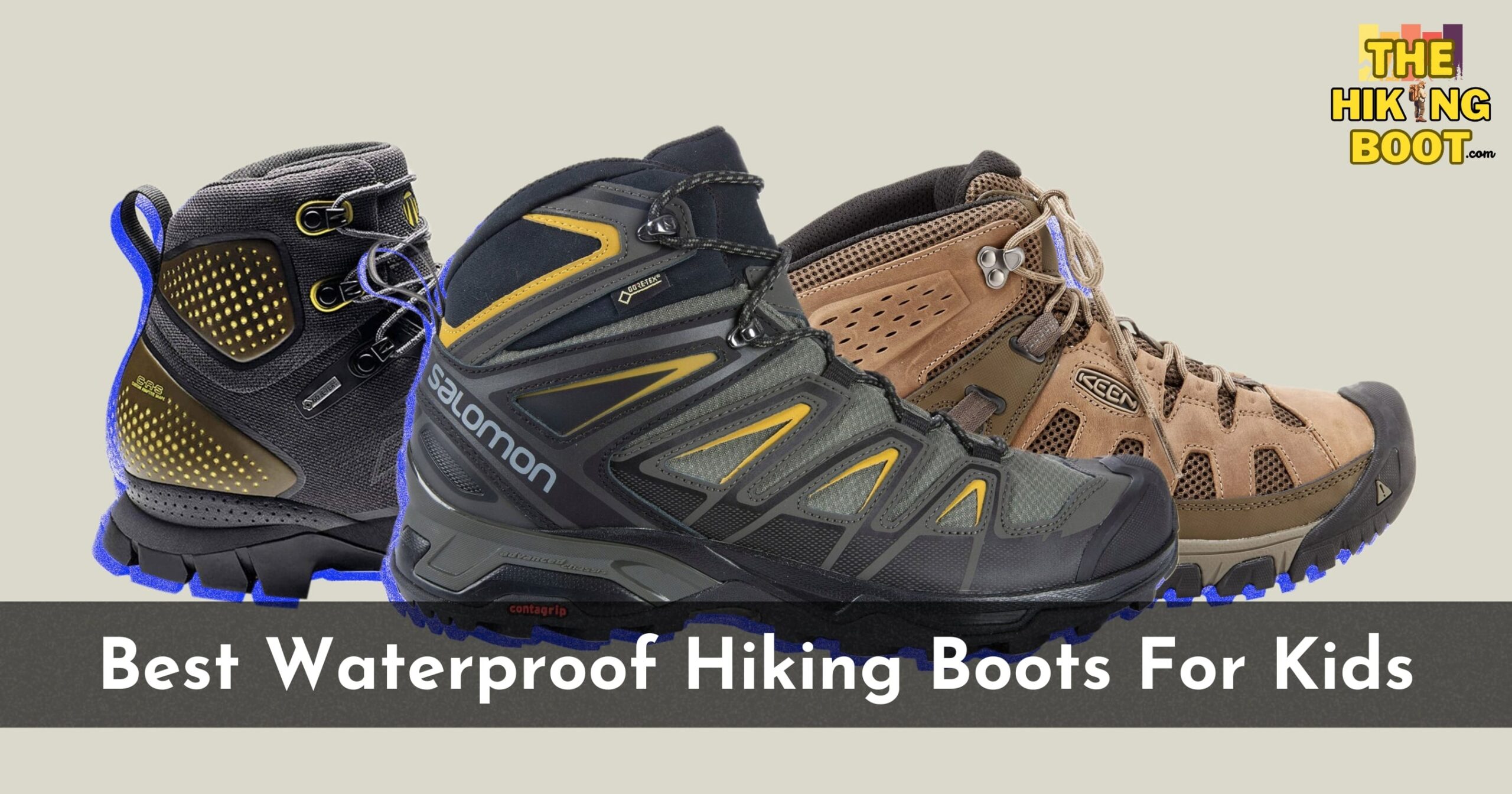 The Ultimate Guide To the Best Waterproof Hiking Boots for Kids