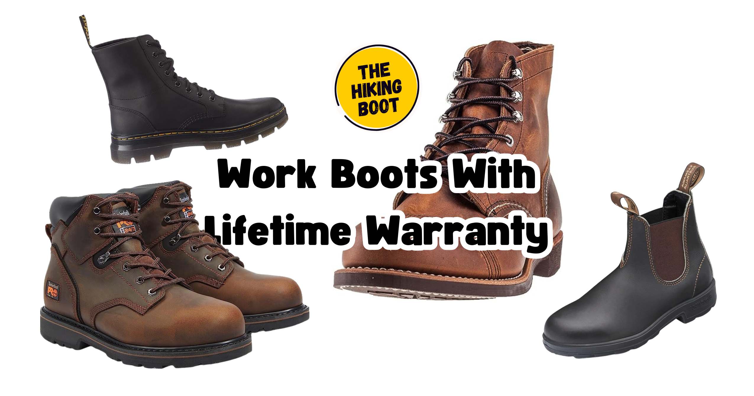 Work Boots With Lifetime Warranty