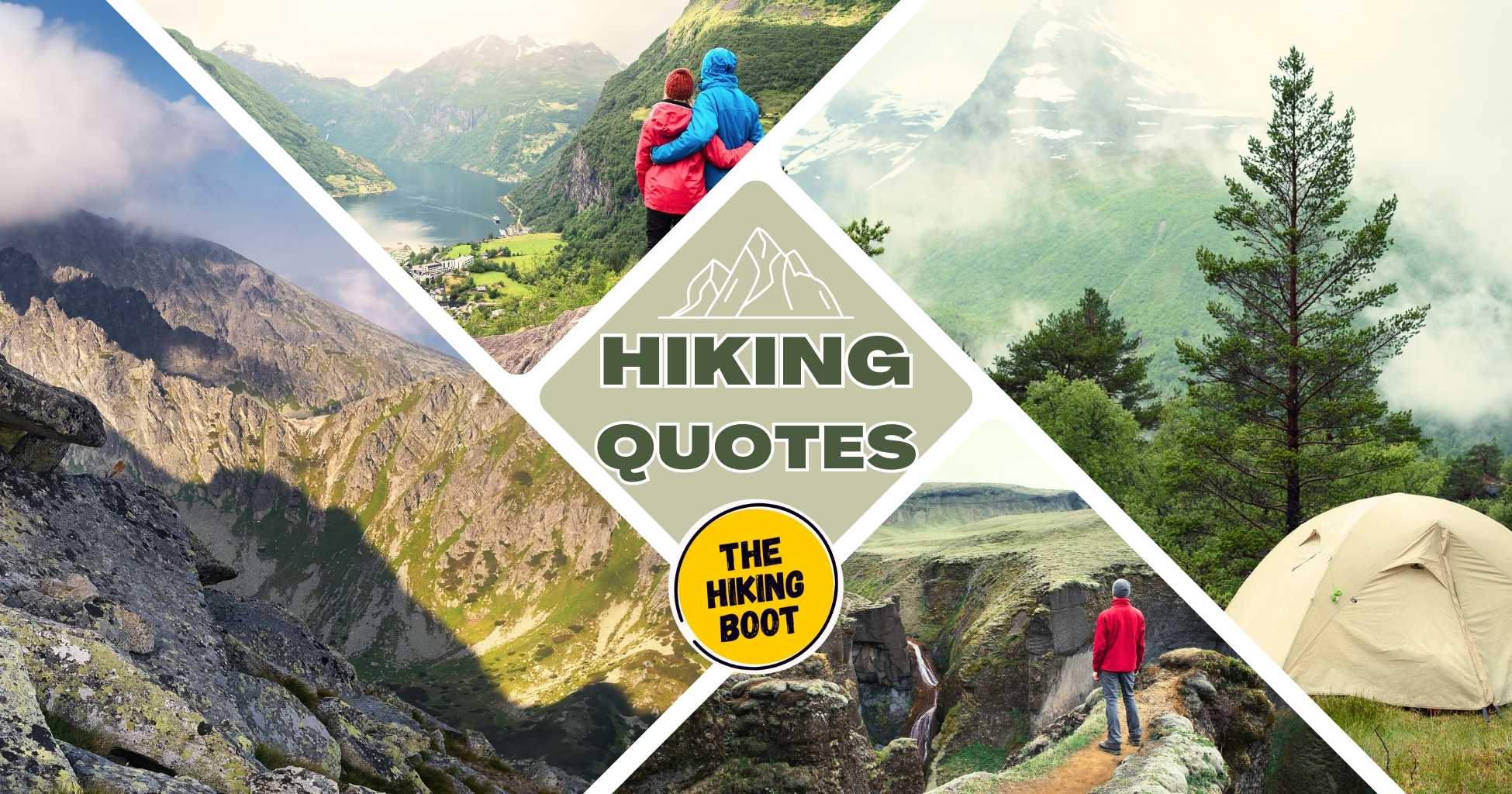 Top 100 Best Hiking Quotes | Short Hiking Captions For Instagram